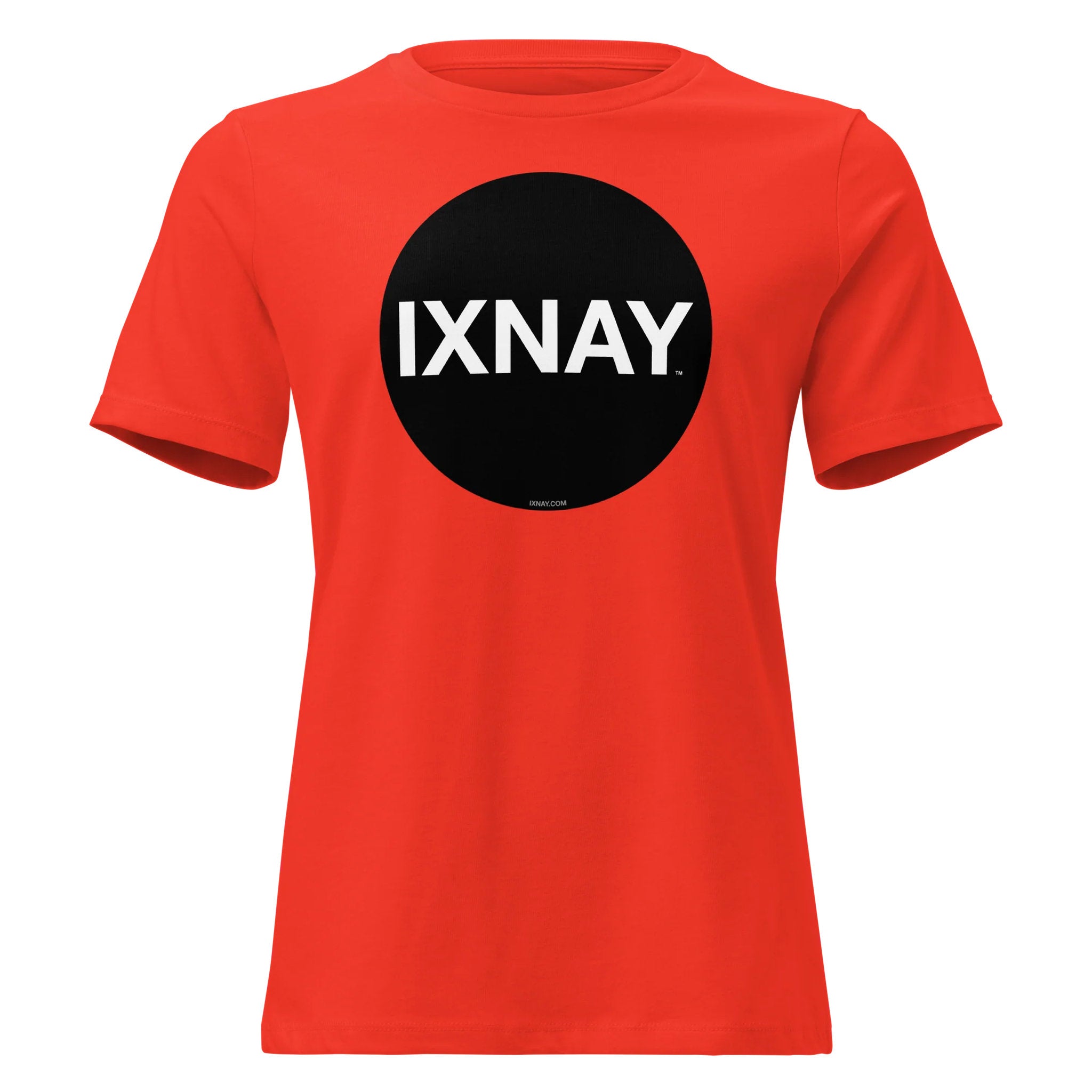 Poppy orange women's t-shirt with a black circle and 'IXNAY' text on a white background
